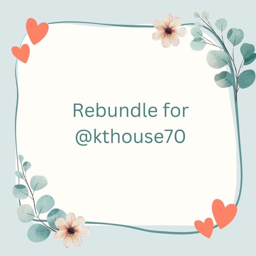 Rebundle for @kthouse70